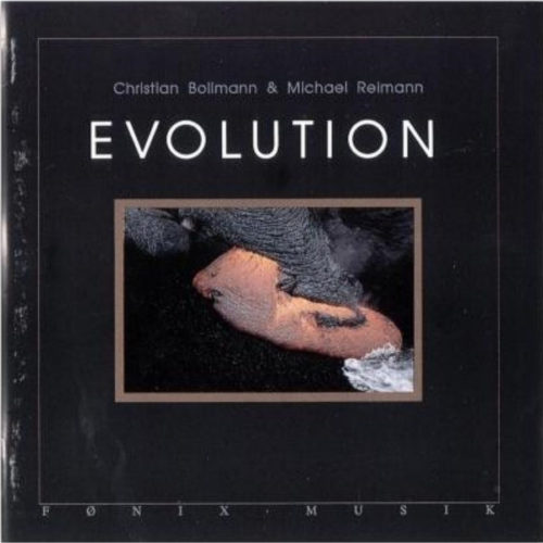 Christian Bollmann & Michael Reimann  -  Evolution