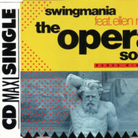 Swingmania Feat. Ellen Rossi – The Opera Song (Take My Heart)
