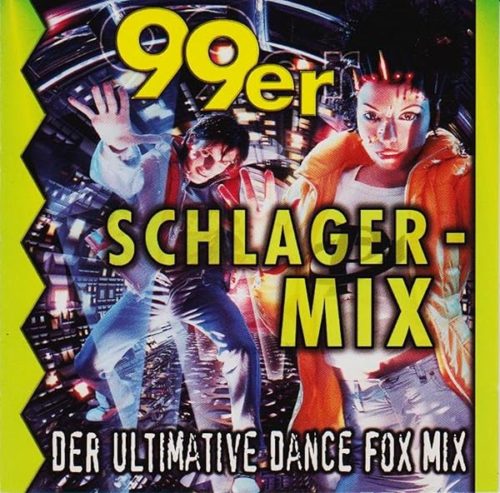 99er Schlager-Mix: Der Ultimative Dance Fox Mix