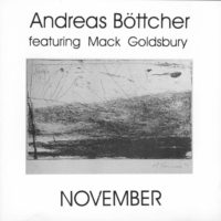 Andreas-Boettcher-festuring-Mack-Goldsbury-November-Audio-CD-kein-Vinyl-B079NGGQ3T