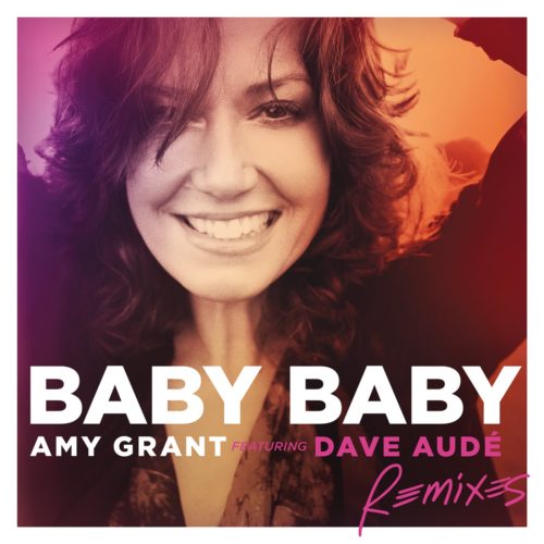 Amy Grant  -  Baby Baby