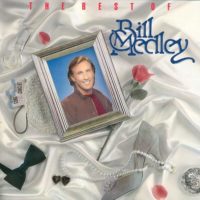 Bill Medley  -  The Best Of Bill Medley