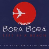 Bora-Bora-Life-Is-a-Beach-B000SNUKDG