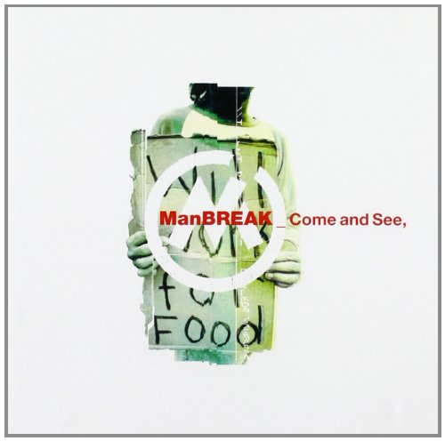 Band: Manbreak - Album: Come And See