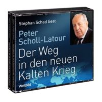 Der-Weg-in-den-neuen-Kalten-Krieg-4-CD-Peter-Scholl-Latour-382893031X