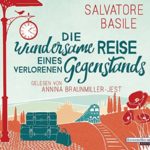 Die-wundersame-Reise-eines-verlorenen-Gegenstands-383713802X