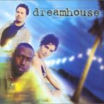 Dreamhouse-B000009EJE