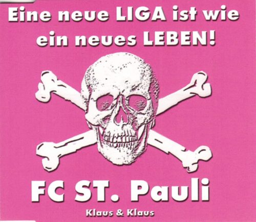 Eine-neue-Liga-ist-wie-ein-neues-Leben-FC-St-Pauli-incl-2-versions-2003-B0002BGRYK