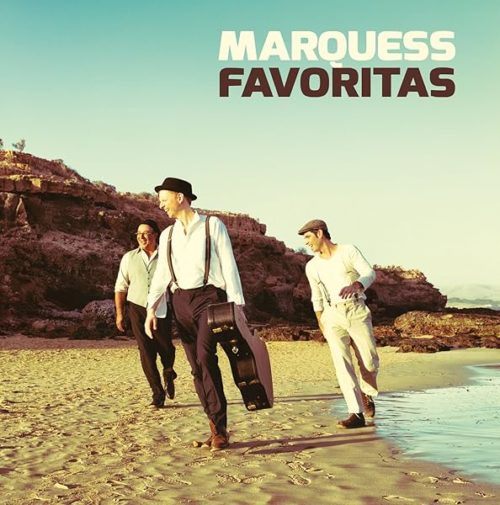 Marquess  – Favoritas