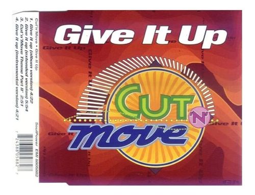 Cut'n'Move  -   Give It Up