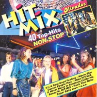 Olivados – Hit Mix - 40 Top Hits Non Stop