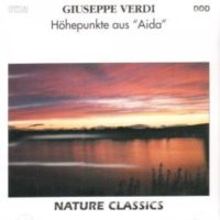 Hoehepunkte-aus-Aida-Guiseppe-Verdi-Nature-Classics-B00ANT6GEM