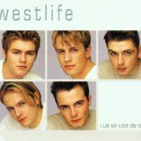 Westlife  -  I Lay My Love on You