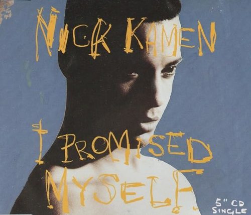 Nick Kamen  -  I Promised Myself