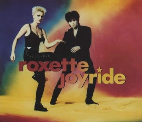 Roxette – Joyride