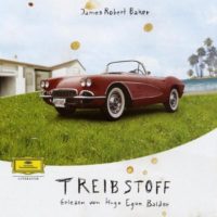 James Robert Baker  - Treibstoff - Gelesen von Hugo Egon Balder - 5 CD-Box