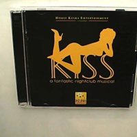 Kiss-A-Fantastic-Nightclub-Musical-B000ZDVQBE