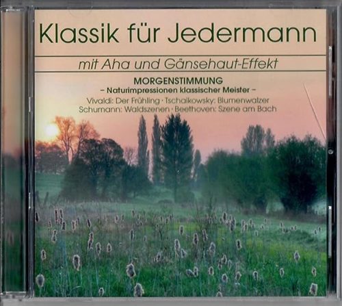 Klassik für Jedermann mit Aha und Gänsehaut-Effekt