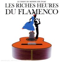 Les-Riches-Heures-du-Flamenco-B000027JSX