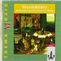 MusikBilder-Berhrungen-zwischen-Musik-und-Malerei-2-CDs-Klasse-10-13-Thema-Musik-3121790714