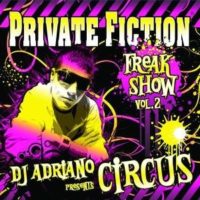 Private-Fiction-Vol04-DJ-Adriano-PresFreakshow-2-B002VCW4PY