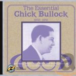THE-ESSENTIAL-CHICK-BULLOCK-1932-1941-B00008W42Y