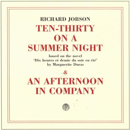 Richard Jobson – Ten-Thirty On A Summer Night / An Afternoon In Company