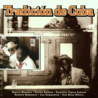 Tradicion-de-Cuba-B000026UIW