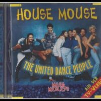 House Mouse, The United Dance People – Mega Medleys