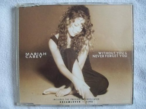 Mariah Carey – Without You