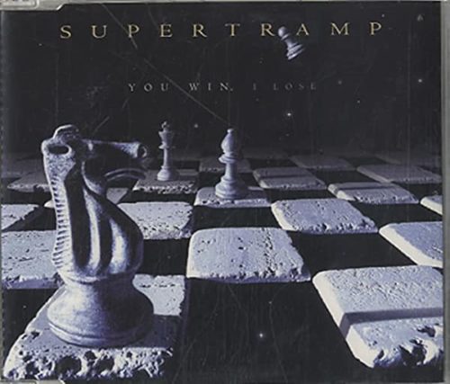 Supertramp  -  You Win, I Lose