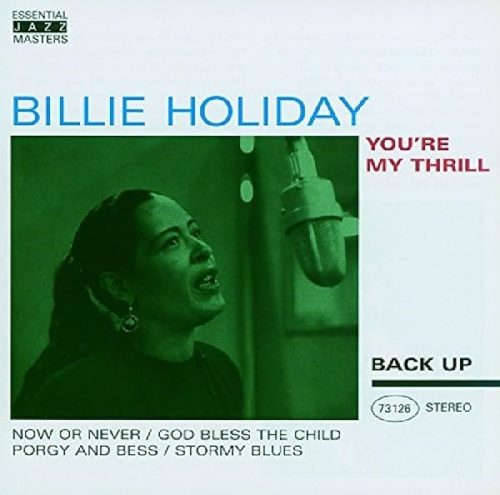 Billie Holiday  -  You're My Thrill